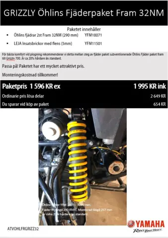 &#214;hlins fj&#230;rsett foran GR 32NM Yamaha YFM 700 Grizzly